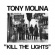 Molina Tony - Kill The Lights Molina Tony - Kill The Lights