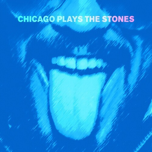 Various Artists - Chicago Plays The Stones