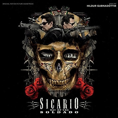 Filmmusik - Sicario Day Of The Soldado