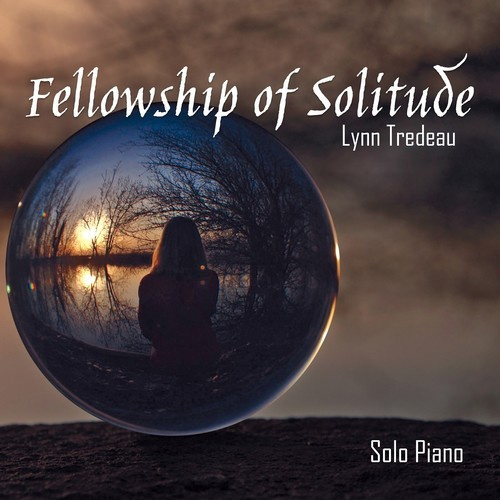 Tredeau Lynn - Fellowship Of Solitude