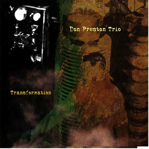 Don Preston Trio - Transformation