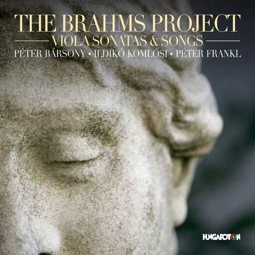 Johannes Brahms - The Brahms Project: Viola Sonatas &