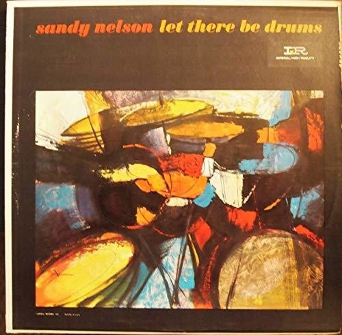Sandy Nelson - Let There Be Drums