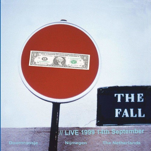 The Fall - Live At Doornroosje, N1jmegen 1999