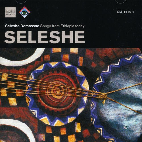 Seleshe Demassae - Seleshe Demassae