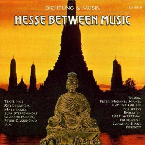 Hamel Peter Michael - Hesse Between Music