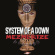 System Of A Down - Mezmerize System Of A Down - Mezmerize
