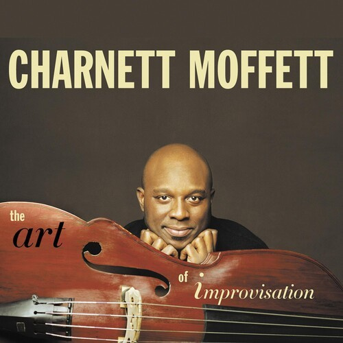 Charnett Moffett - The Art Of Improvisation