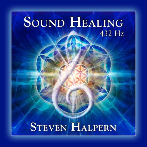 Steven Halpern - Sound Healing 432 Hz