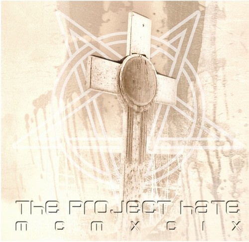 Project Hate - Hate, Dominate, Congregate, Elimina