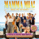 Cast Of Mamma Mia! The Movie - Mamma Mia! Here We Go Again (Singal Cast Of Mamma Mia! The Movie - Mamma Mia! Here We Go Again (Singal