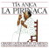 Tia La Pirinaca Anica - Grands Cantaores Du Flamenco - Volume 19 Tia La Pirinaca Anica - Grands Cantaores Du Flamenco - Volume 19