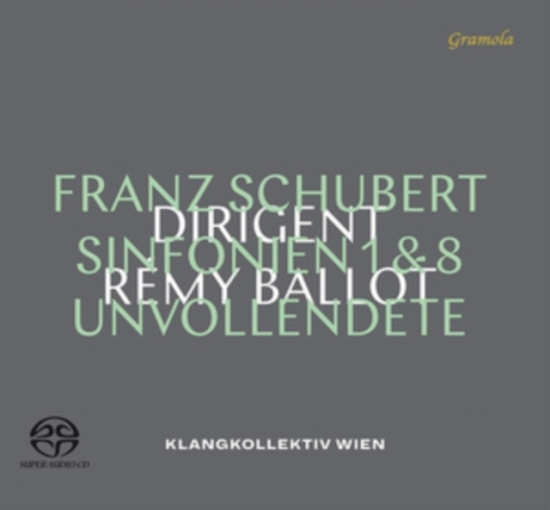 Schubert Franz - Symphonies No. 1 & 8