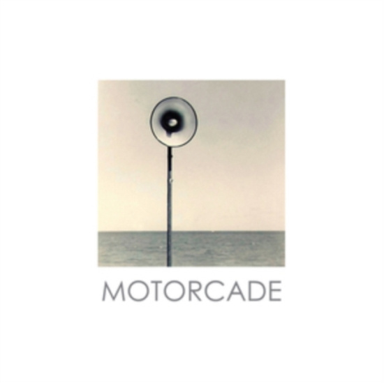 Motorcade - Motorcade