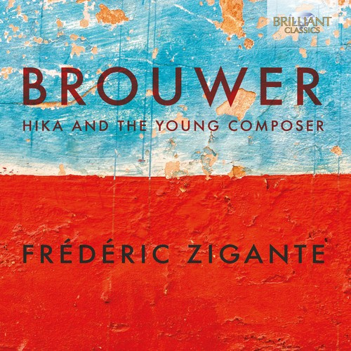 Brouwer Leo - Hika And The Young Composer