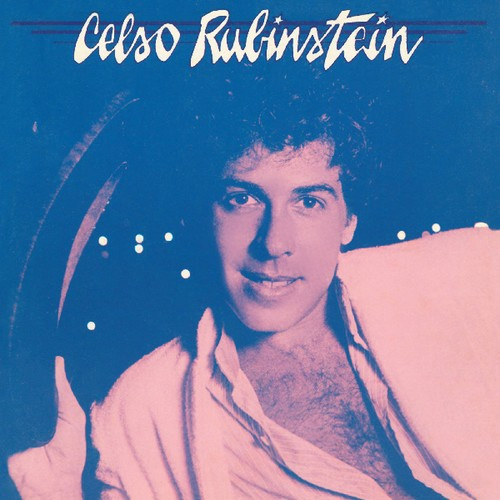 Celso Rubinstein - E A Vida Que Diz