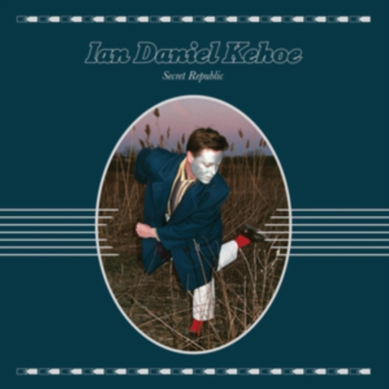 Kehoe Ian Daniel - Secret Republic