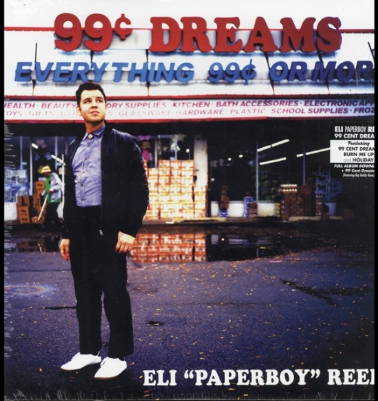 Reed Eli Paperboy - 99 Cent Dreams