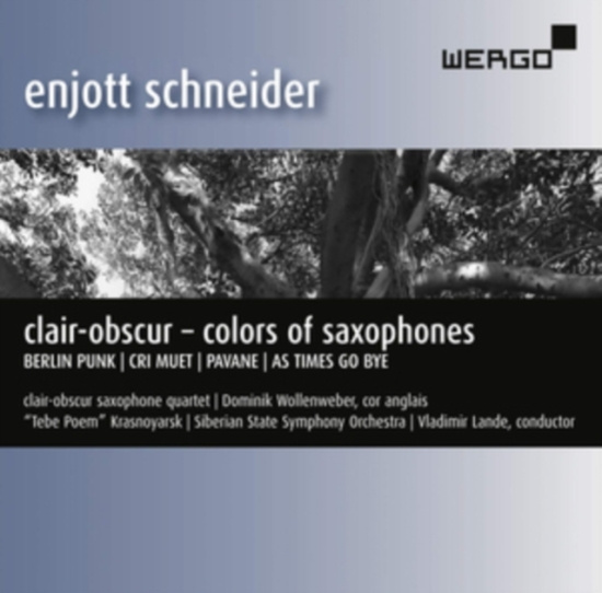 Schneider Enjott - Clair-Obscur – Colors Of Saxophones