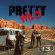 Pretty Wild - Interstate 13 Pretty Wild - Interstate 13
