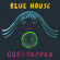 Blue House - Gobstopper Blue House - Gobstopper