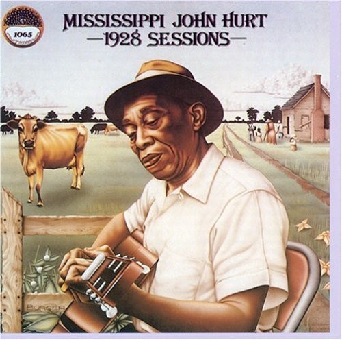 Mississippi John Hurt - Sessions 1928