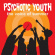 Psychotic Youth - Voice Of Summer Psychotic Youth - Voice Of Summer