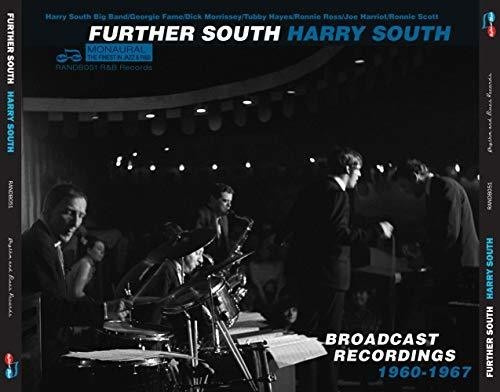 South Harry & Big Band With Georgie - Further South (Broadcast Recordings
