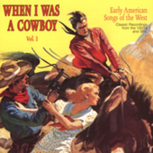 Various Artists - When I Was A Cowboy 1