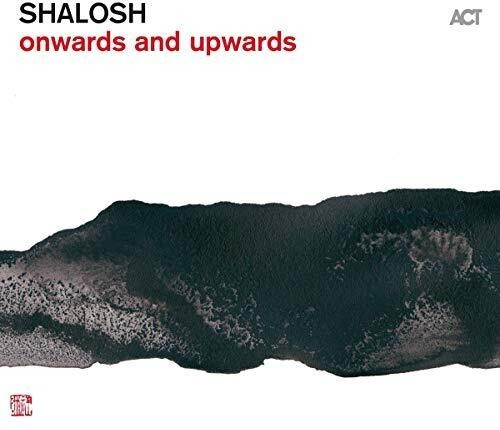 Shalosh - Onwards And Upwards
