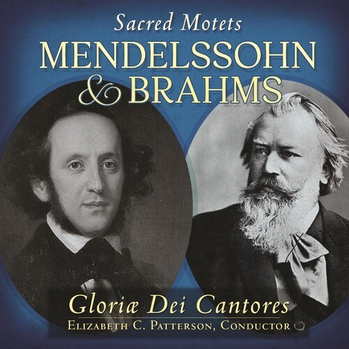 Mendelssohn/Brahms - Sacred Motets
