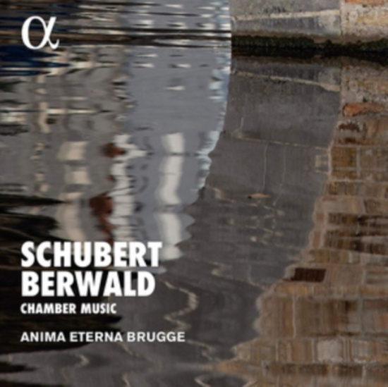 Schubert Franz Berwald Franz - Chamber Music