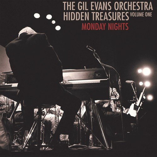 Evans Gil & Orchestra - Hidden Treasures Volume One: Monday
