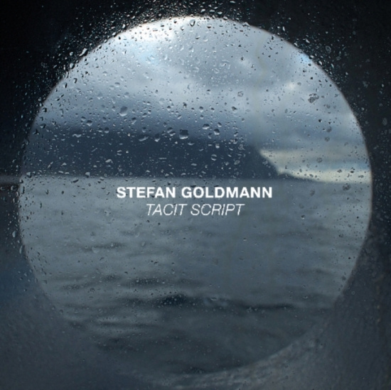 Goldmann Stefan - Tacit Script