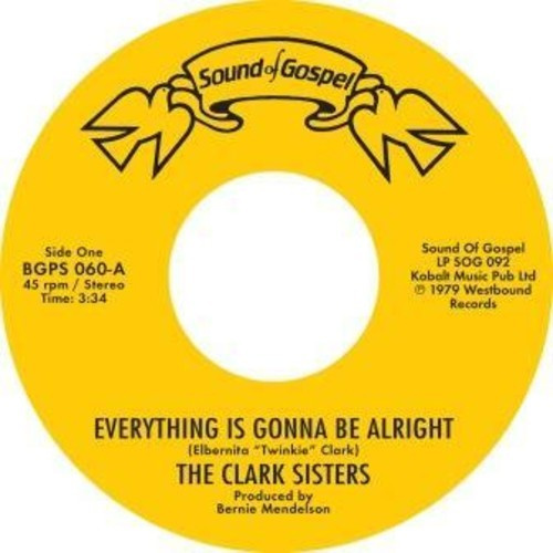 Clark Sisters - Everything Is Gonna Be Alright
