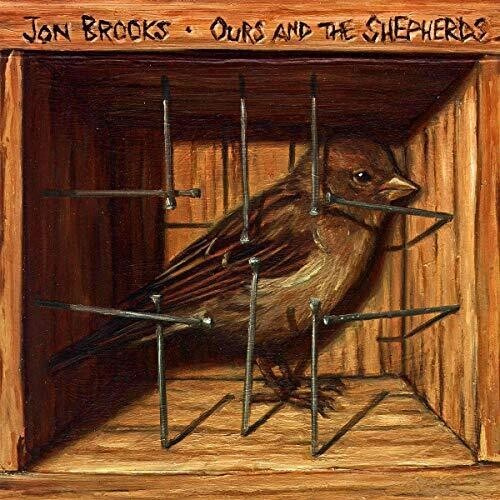 Brooks Jon - Ours And The Shepherds