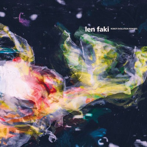 Len Faki - Robot Revolution Remixes