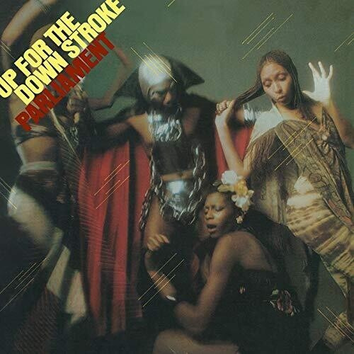 Parliament - Up For The Down Stroke (Ltd Vinyl)