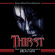 Brian May - Thirst: Original Motion Picture Sou Brian May - Thirst: Original Motion Picture Sou