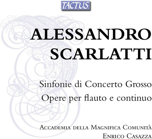 Scarlatti Alessandro - Sinfonie Di Concerto Grosso