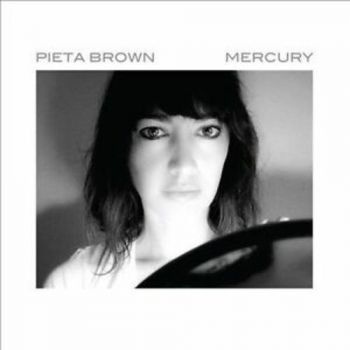 Pieta Brown - Mercury