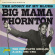 Big Mama Thornton - Story Of My Blues Big Mama Thornton - Story Of My Blues