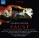 Gounod Charles - Faust (1864 Version) (Sung In Frenc Gounod Charles - Faust (1864 Version) (Sung In Frenc