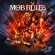 Mob Rules - Beast Over Europe Mob Rules - Beast Over Europe
