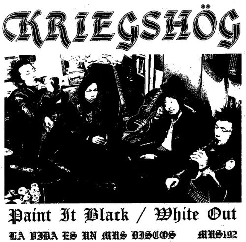 Kriegshög - Paint It Black / White Out