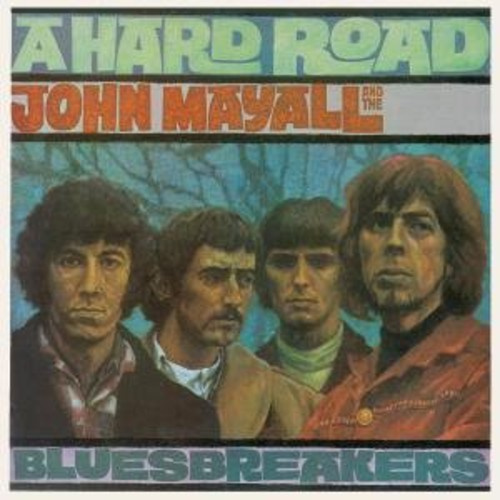 John Mayall & The Bluesbreakers - A Hard Road
