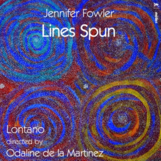 Fowler Jennifer - Lines Spun
