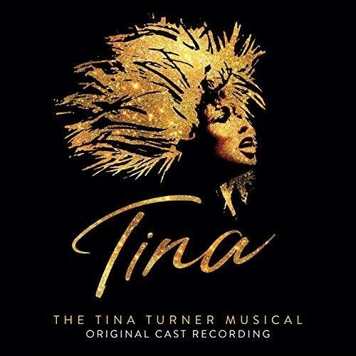 Various Artists - Tina: The Tina Turner Musical