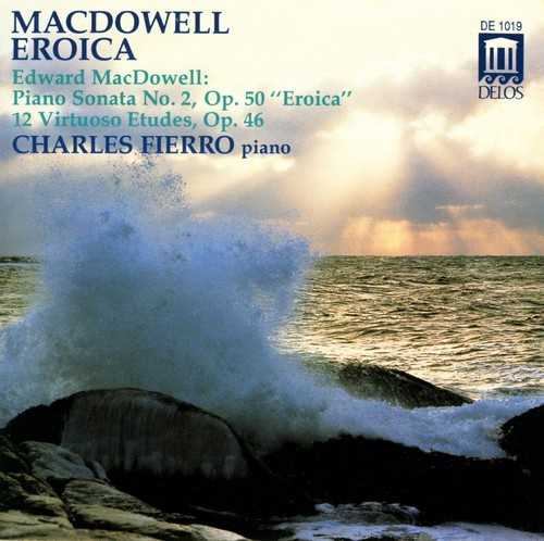 Macdowell Edward - Eroica Sonata 12 Etudes