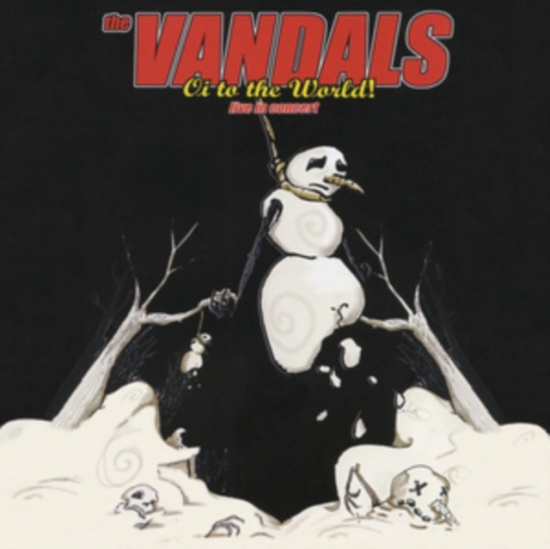 Vandals - Oi To The World!